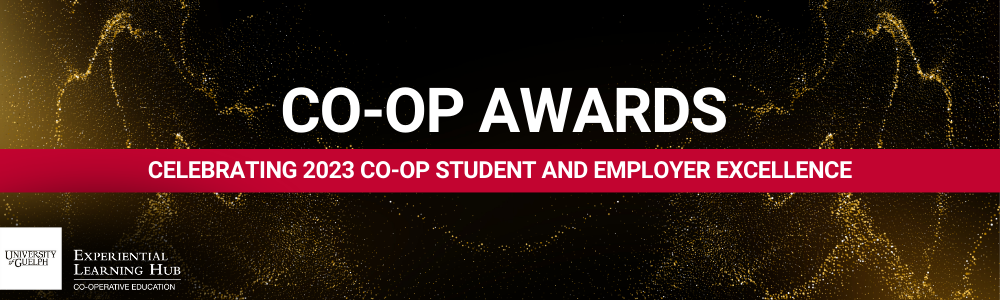 Co-op Awards. Celebrating 2023 Co-op Student and Employer Excellence